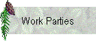 Work Parties